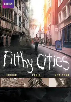 Скачать Filthy Cities (2011)
