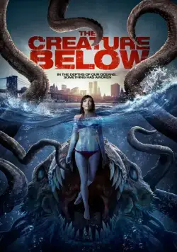 Скачать Существо из бездны (2016)