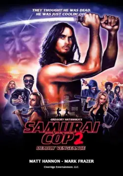 Скачать Полицейский-самурай 2: Смертельная месть (2015)