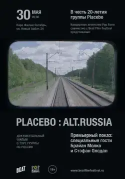 Placebo: Alt.Russia (2016) торрент
