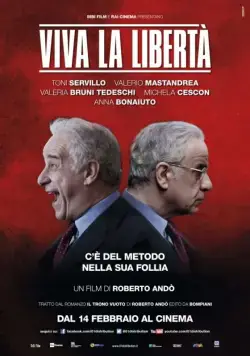 Скачать Да здравствует свобода (2013)