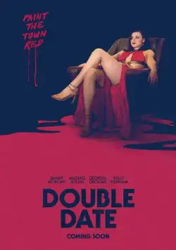 Двойное свидание (2017) торрент