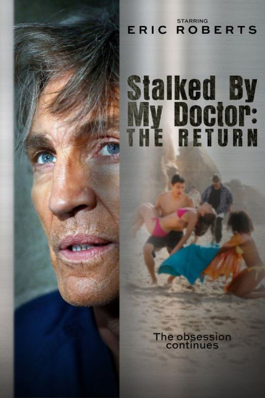 Скачать Stalked by My Doctor: The Return