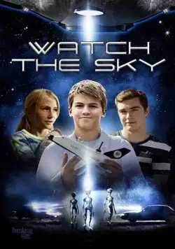 Watch the Sky (2017) торрент