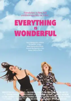 Everything Is Wonderful (2017) торрент