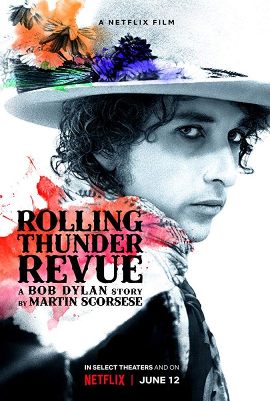 Скачать Rolling Thunder Revue: A Bob Dylan Story by Martin Scorsese торрентом