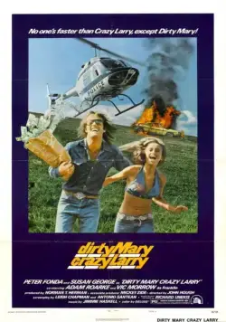 Грязная Мэри, сумасшедший Ларри (1974) через торрент бесплатно Скачать Грязная Мэри, сумасшедший Ларри
