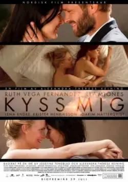Скачать Поцелуй меня (2011)