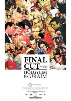 Окончательный монтаж – дамы и господа! (2012) торрент