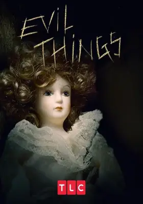 Evil Things скачать торрент или смотреть онлайн