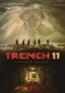 Траншея 11 (2017) торрент