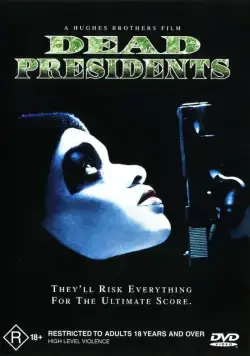 Скачать Мертвые президенты (1995)