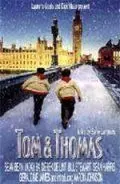 Скачать Том и Томас (2002)
