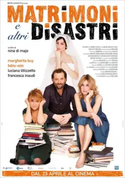 Скачать Свадьбы и другие катастрофы (2010)