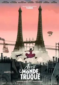 Аврил и поддельный мир (2015) торрент