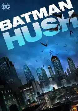 Скачать Batman: Hush (2019)