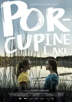 Скачать Porcupine Lake (2017) через торрент бесплатно
