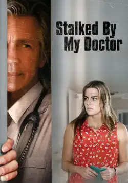 Скачать Stalked by My Doctor (2015) через торрент бесплатно