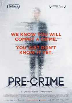 Скачать Pre-crime: Потенциальные преступники (2017)