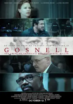 Госнелл: Суд над серийным убийцей (2018) торрент