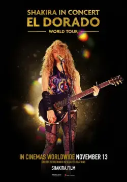 Скачать Shakira In Concert: El Dorado World Tour