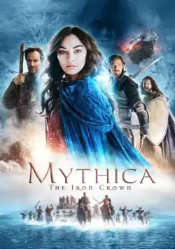 Скачать Мифика: Стальная корона (2016)