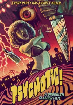 Psychotic! (2016) торрент