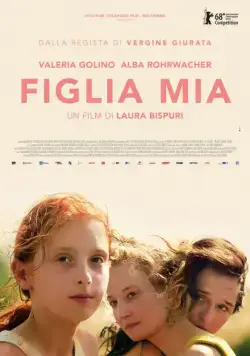Дочь моя (2018) через торрент бесплатно Скачать Дочь моя