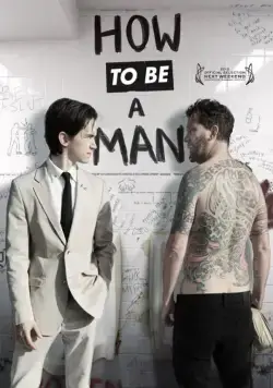 Как быть мужиком (2013) торрент