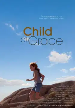 Child of Grace (2014) торрент