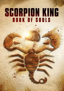 Царь Скорпионов: Книга Душ (2018) торрент