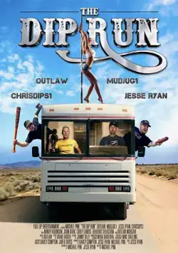 Скачать The Dip Run (2018)