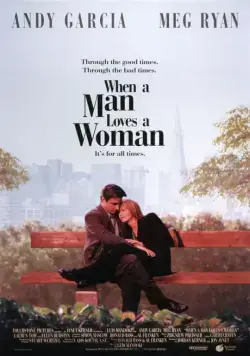 Скачать Когда мужчина любит женщину (1994)