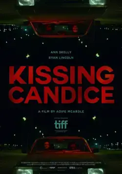 Kissing Candice (2017) торрент