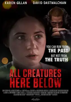 Скачать Все создания земные (2018) через торрент бесплатно
