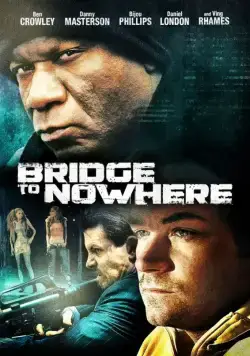 Мост в никуда (2009) через торрент бесплатно Скачать Мост в никуда