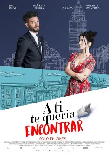 A ti te quería encontrar (2018) торрент