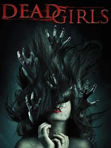 Dead Girls (2014) торрент