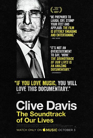 Скачать Clive Davis: The Soundtrack of Our Lives
