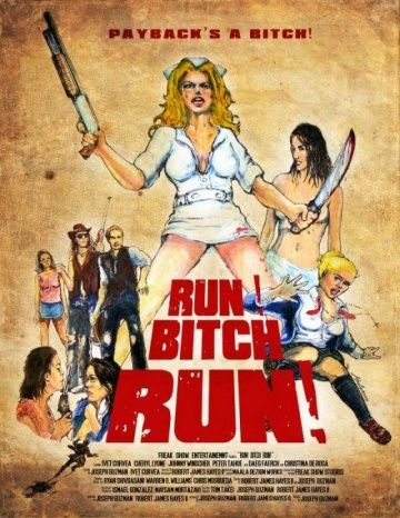 Скачать Беги, сука, беги! (2009)