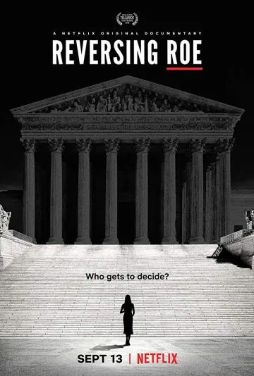 Скачать Reversing Roe (2018) через торрент бесплатно