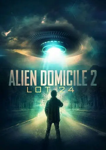 Скачать Alien Domicile 2: Lot 24[xfgiven_year1] ()[/xfgiven_year1]