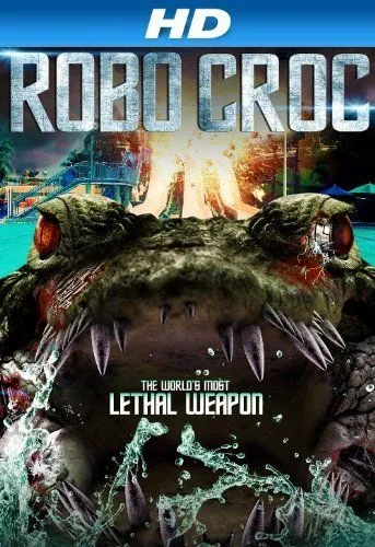 Скачать Крокодил-робот (2013) через торрент бесплатно