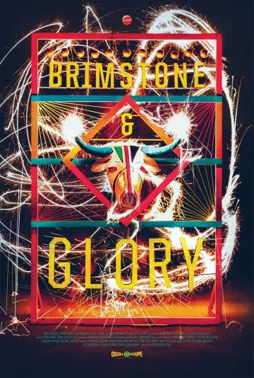 Скачать Brimstone & Glory(2017) фильм через торрент бесплатно
