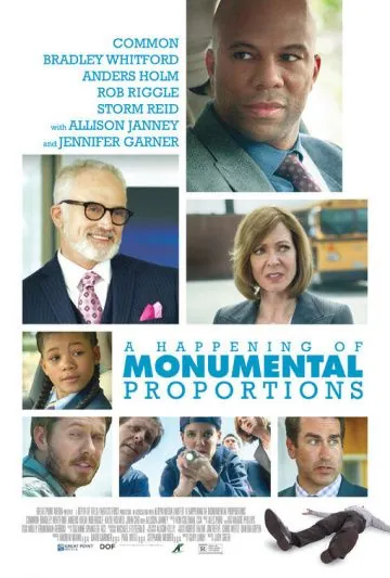 Скачать Происшествие монументального масштаба / A Happening of Monumental Proportions(2017) фильм через торрент бесплатно