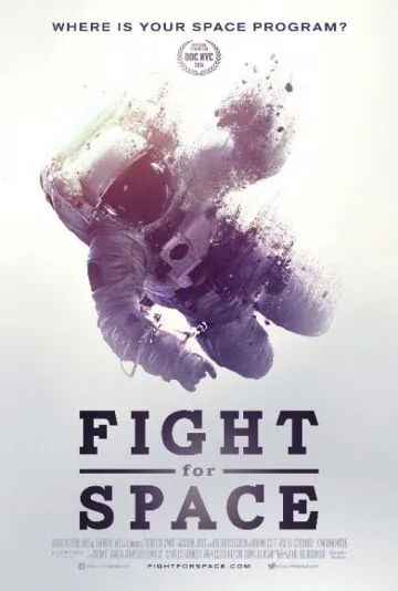 Скачать Битва за космос / Fight for Space(2016) фильм через торрент бесплатно