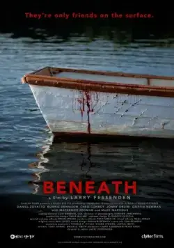 Внизу / Beneath (2013) фильм скачать через торрент в хорошем качестве