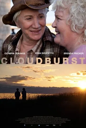 Ливень / Cloudburst (2011) фильм торрент Ливень / Cloudburst (2011) фильм скачать через торрент в хорошем качестве
