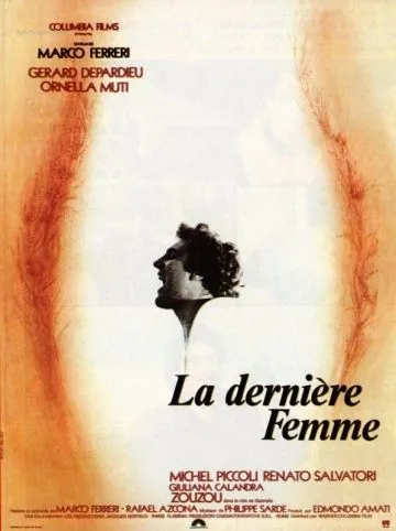 Последняя женщина / La dernière femme (1976) фильм торрент Последняя женщина / La dernière femme (1976) фильм скачать через торрент в хорошем качестве