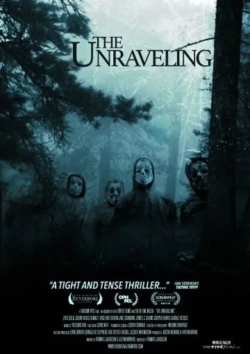 The Unraveling (2015) фильм торрент The Unraveling (2015) фильм скачать через торрент в хорошем качестве